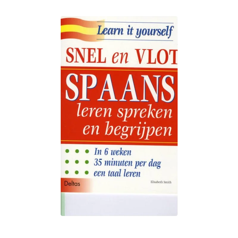 Snel en vlot Spaans leren spreken en begrijpen